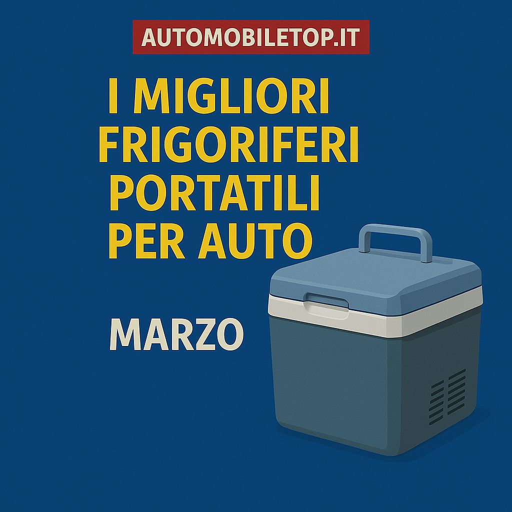 miglior frigorifero automobile - AutomobileTOP miglior frigorifero automobile